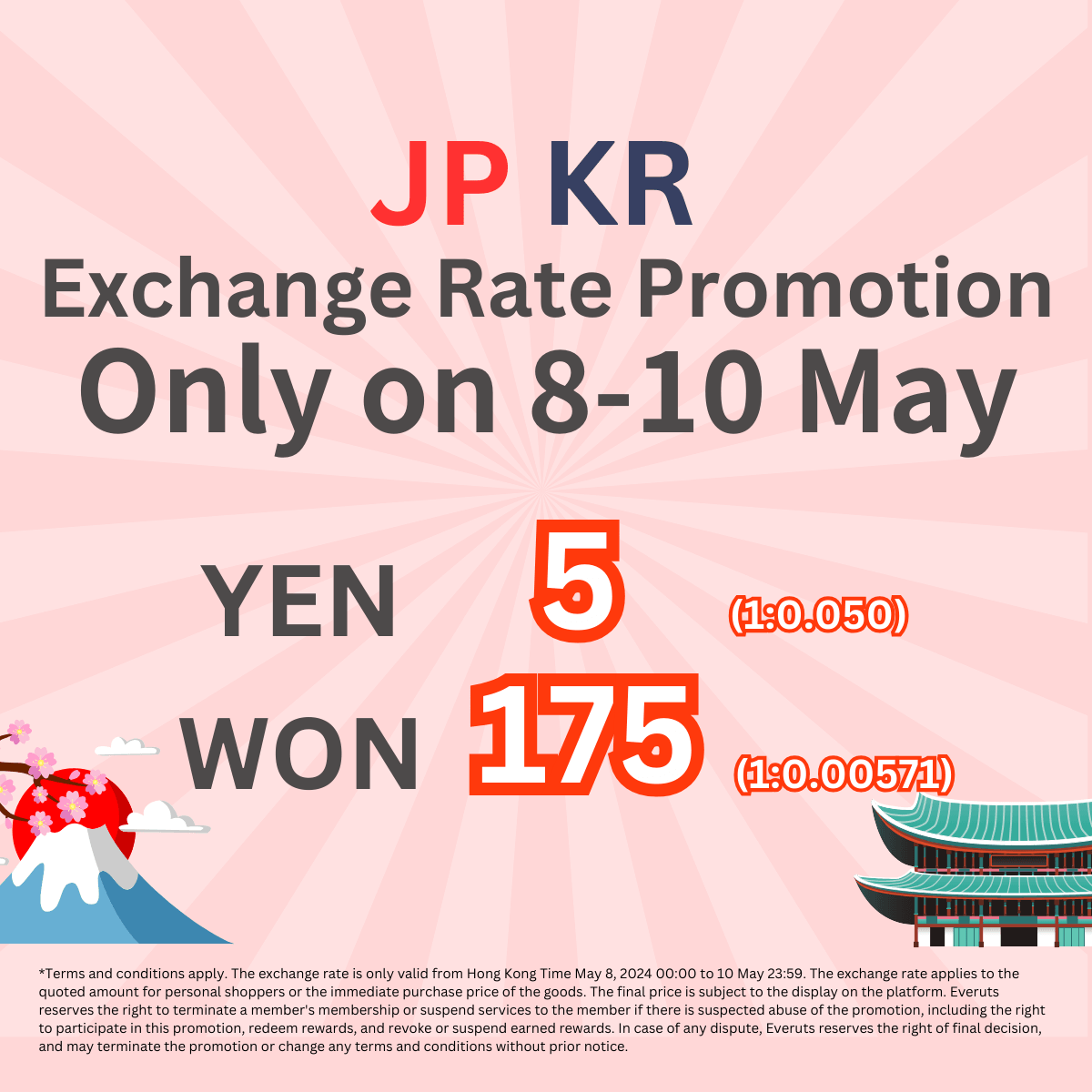 3 Days Only! JP KR Exchange Rate Promotion!